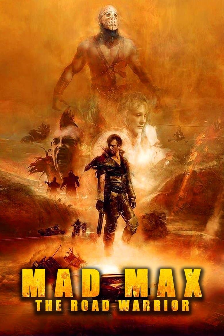 Mad Max II, el guerrero de la carretera (1981)
